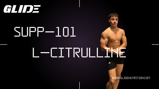 SUPPLEMENT 101 | L-Citrulline